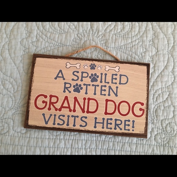 Spoiled Rotten Sign